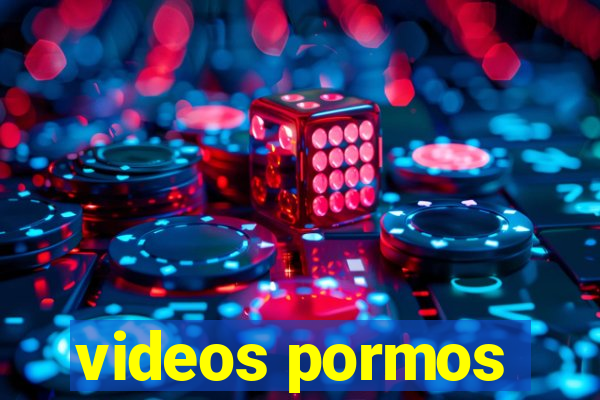 videos pormos